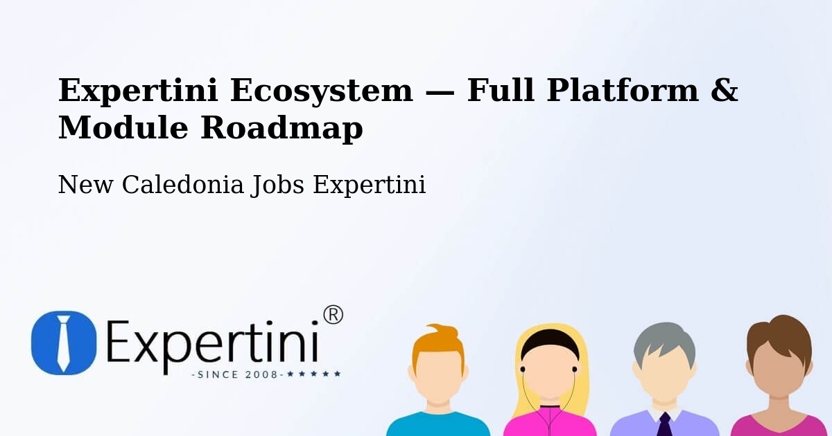 Expertini Ecosystem — Full Platform & Module Roadmap – Tonga