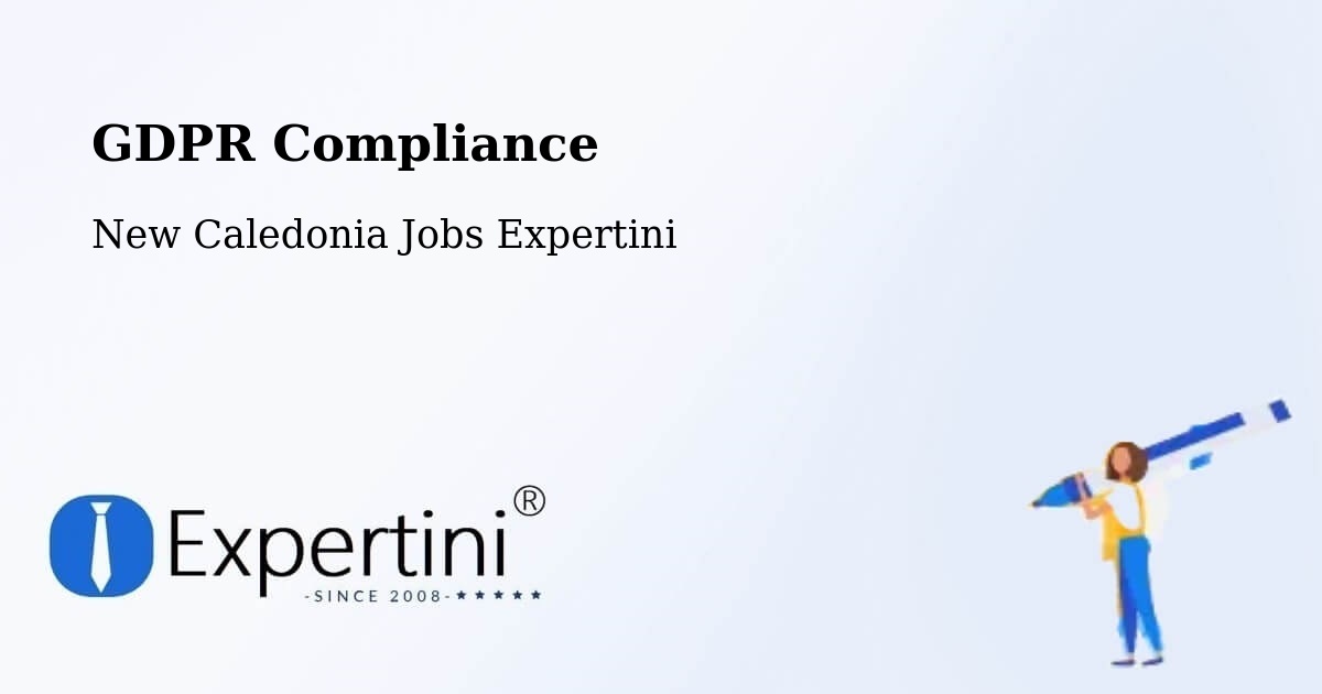 EU GDPR Compliance Statement – Tonga - New Caledonia Jobs Expertini