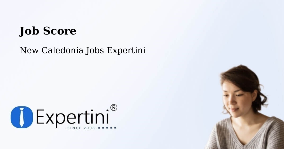 Job Score & Job Description Score Tool – Tonga - New Caledonia Jobs Expertini