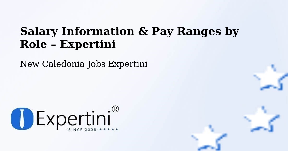 Salary Information & Pay Ranges – Tonga - Tonga, New Caledonia Jobs Expertini