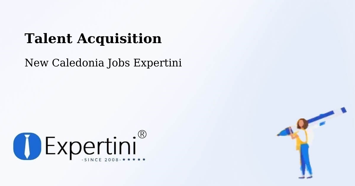 Post Jobs & Find Candidates in Tonga – Talent Acquisition Solutions - New Caledonia Jobs Expertini